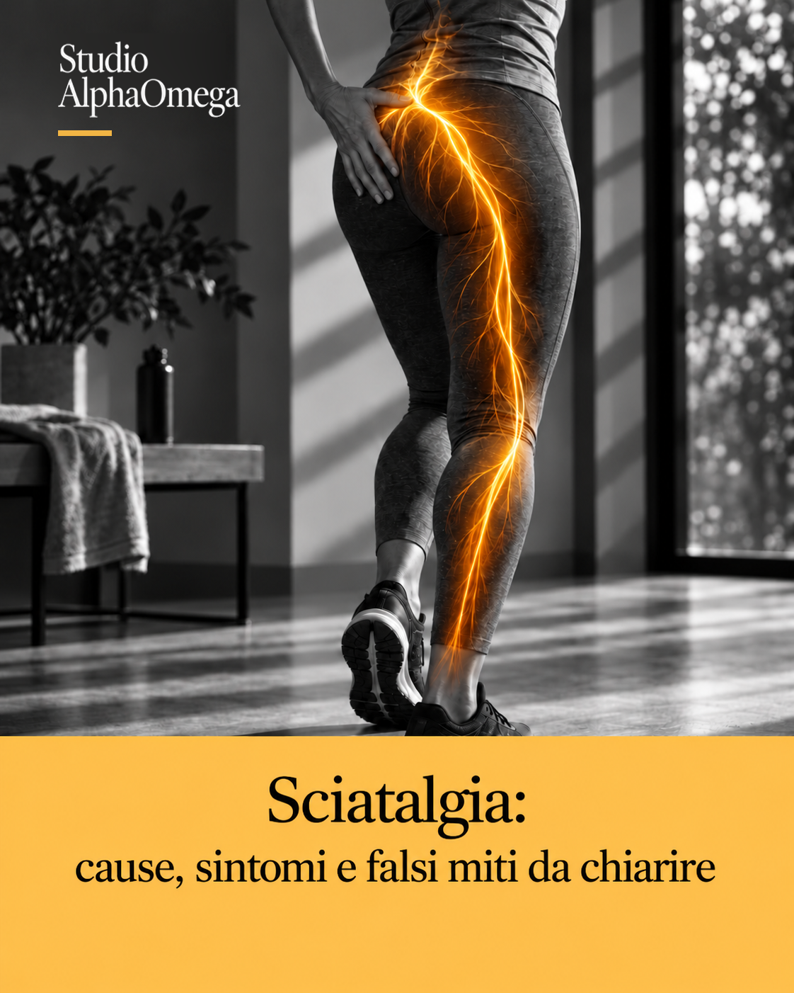 Parte inferiore del corpo in bianco e nero con accento oro-arancio lungo il decorso del nervo sciatico, immagine editoriale sulla sciatalgia.